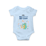 Celebrate The Magic Of Your Baby's Eleventh Month With Our Elegant And Customized Romper For Babies - BABY BLUE - 0 - 3 Months Old (Chest 16")