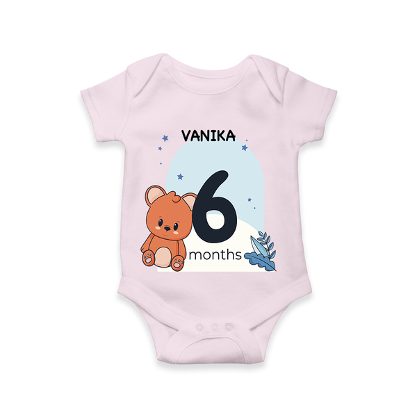 Commemorate your little one's 6th month with a customized romper - BABY PINK - 0 - 3 Months Old (Chest 16")