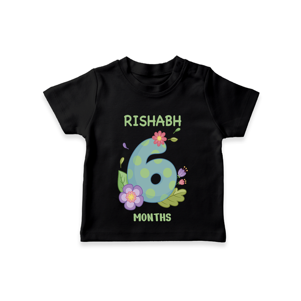 Memorialize your little one's Sixth month with a personalized kids T-shirts - BLACK - 0 - 5 Months Old (Chest 17")