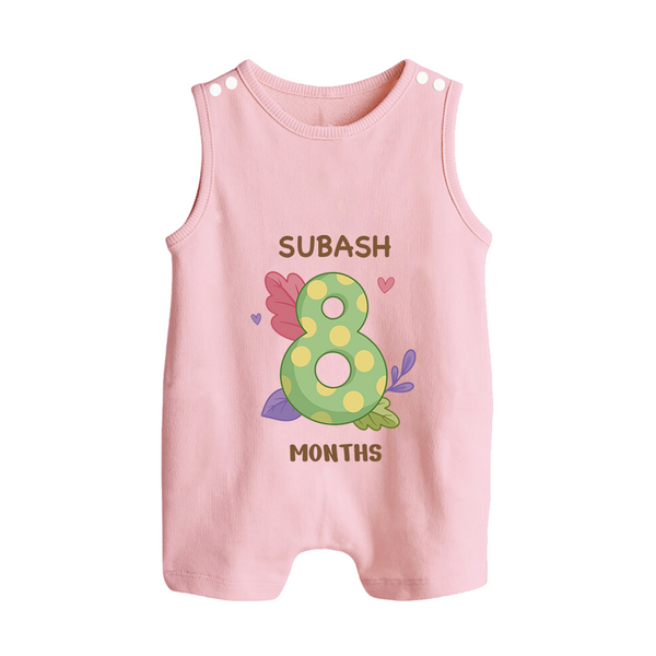 Celebrate Baby's 8th Month | Custom Romper Suit/ Sleeveless Romper | Premium Cotton - BABY PINK - 0 - 5 Months Old (Chest 18")
