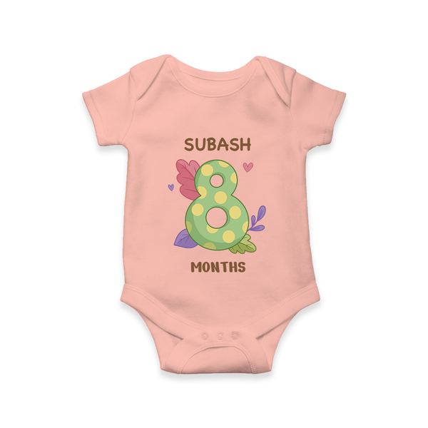 Celebrate Baby's 8th Month | Custom Romper/Onesie | Premium Cotton - PEACH - New Born (Chest 14")