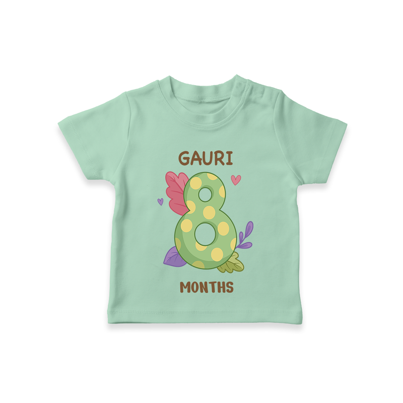 Memorialize your little one's Eighth month with a personalized kids T-shirts - MINT GREEN - 0 - 5 Months Old (Chest 17")