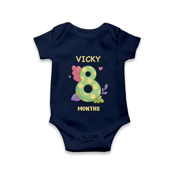 Celebrate Baby's 8th Month | Custom Romper/Onesie | Premium Cotton - NAVY BLUE - New Born (Chest 14")