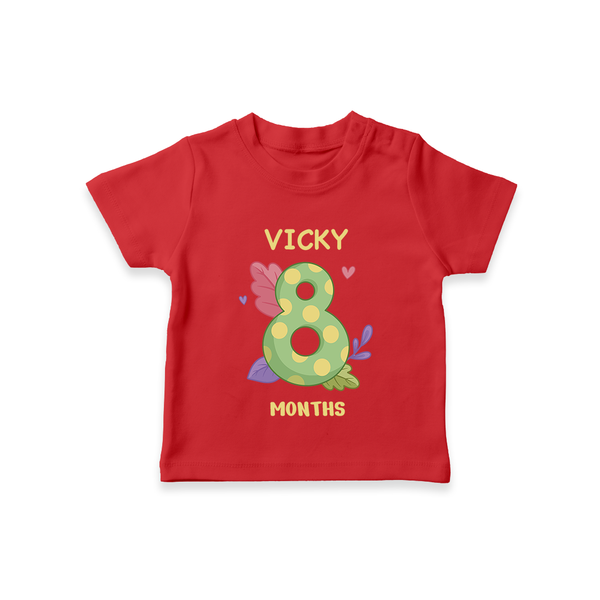 Celebrate Baby's 8th Month | Custom T-Shirt | Premium Cotton - RED - 0-5 Months Old (Chest 17")