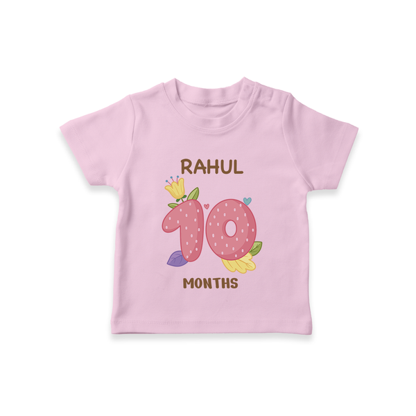 Celebrate Baby's 10th Month | Custom T-Shirt | Premium Cotton - BABY PINK - 0-5 Months Old (Chest 17")
