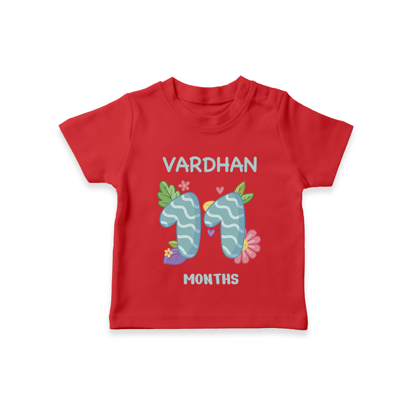 Celebrate Baby's 11th Month | Custom T-Shirt | Premium Cotton - RED - 0-5 Months Old (Chest 17")