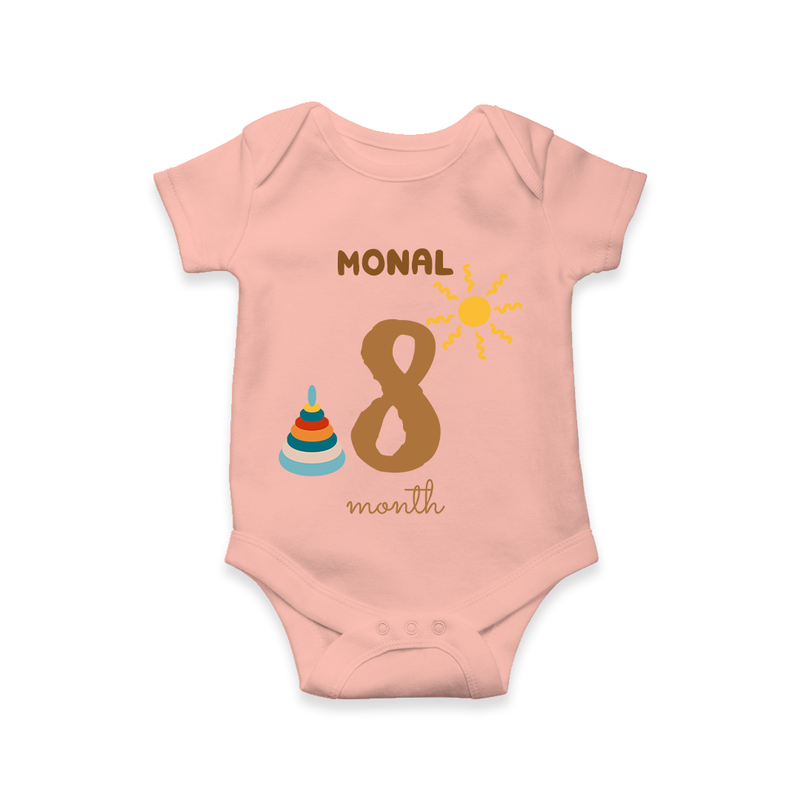 Celebrate The 8th Month Birthday Custom Romper, Personalized with your Baby's name - PEACH - 0 - 3 Months Old (Chest 16")