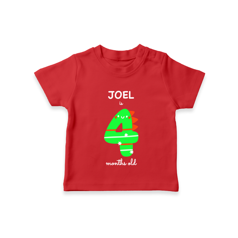 Milestone T-Shirt for 4th Month | Soft Cotton Personalized T-Shirt | Unisex Design - RED - 0-5 Months Old (Chest 17")