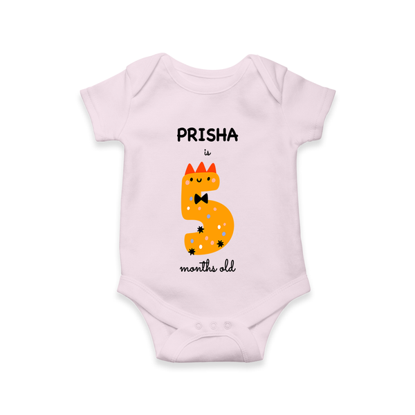 Celebrate The Fifth Month Birthday Custom Romper, Featuring with your Baby's name - BABY PINK - 0 - 3 Months Old (Chest 16")