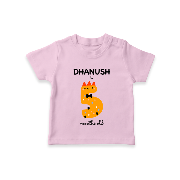 Milestone T-Shirt for 5th Month | Soft Cotton Personalized T-Shirt | Unisex Design - BABY PINK - 0-5 Months Old (Chest 17")