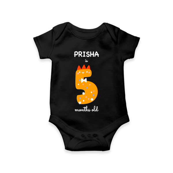 Celebrate The Fifth Month Birthday Custom Romper, Featuring with your Baby's name - BLACK - 0 - 3 Months Old (Chest 16")