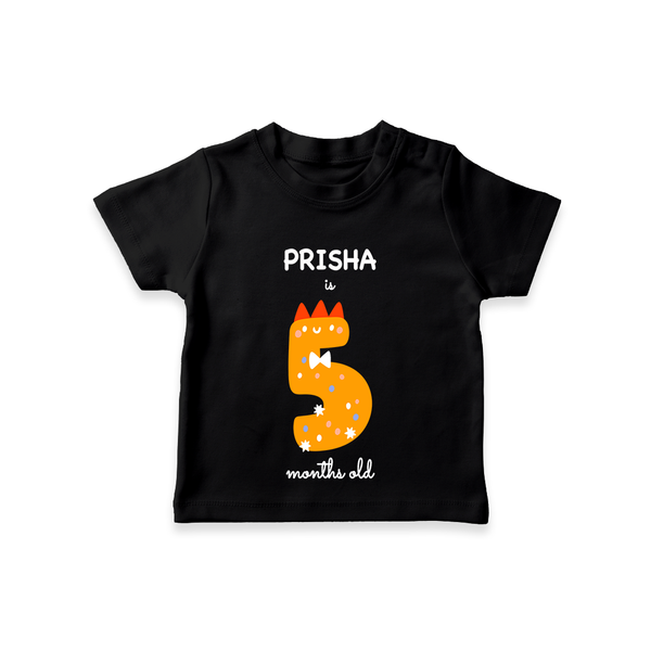 Celebrate The Fifth Month Birthday Custom T-Shirt, Featuring with your Baby's name - BLACK - 0 - 5 Months Old (Chest 17")