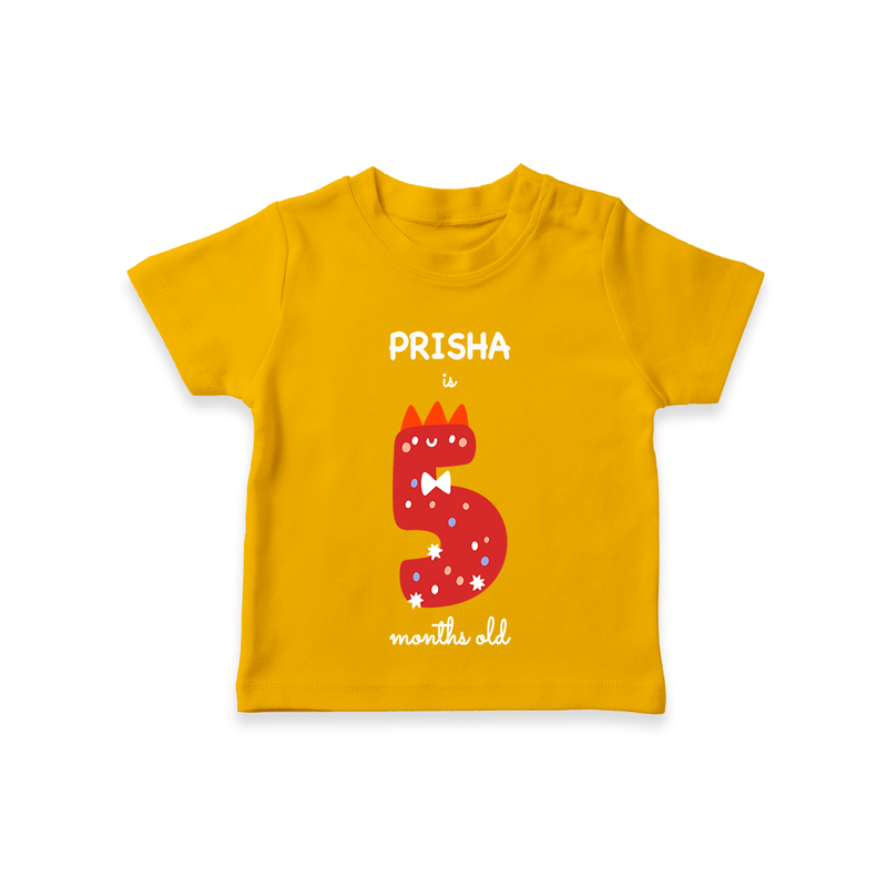 Celebrate The Fifth Month Birthday Custom T-Shirt, Featuring with your Baby's name - CHROME YELLOW - 0 - 5 Months Old (Chest 17")