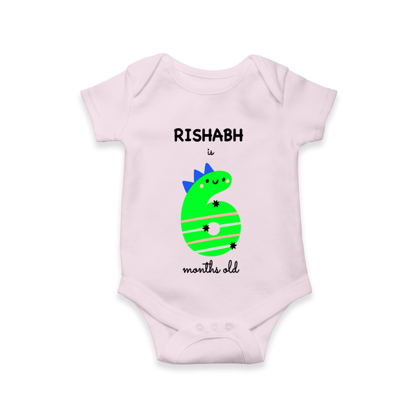 Celebrate The Sixth Month Birthday Custom Romper, Featuring with your Baby's name - BABY PINK - 0 - 3 Months Old (Chest 16")