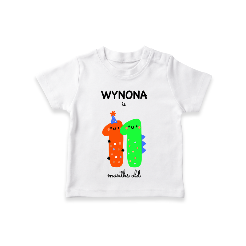 Celebrate The Eleventh Month Birthday Custom T-Shirt, Featuring with your Baby's name - WHITE - 0 - 5 Months Old (Chest 17")