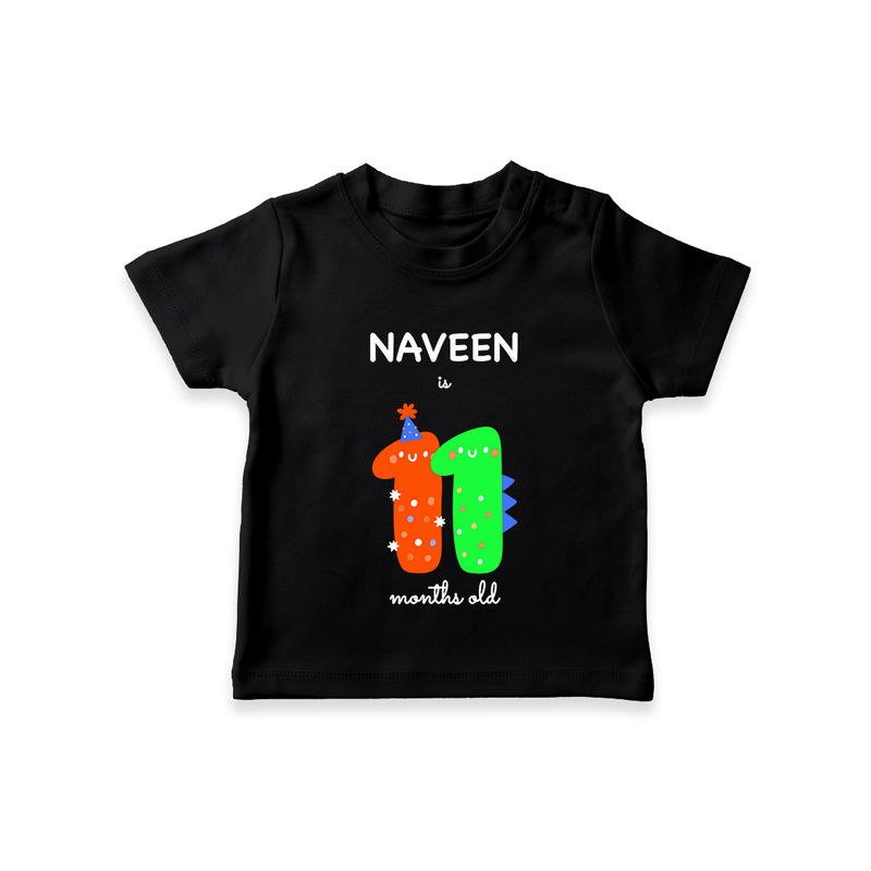 Milestone T-Shirt for 11th Month | Soft Cotton Personalized T-Shirt | Unisex Design - BLACK - 0-5 Months Old (Chest 17")