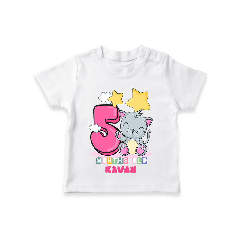 Celebrate The Fifth Month Birthday Customised T-Shirt - WHITE - 0 - 5 Months Old (Chest 17")