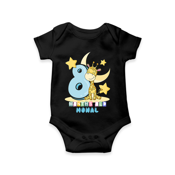 Celebrate The Eighth Month Birthday Customised  Romper - BLACK - 0 - 3 Months Old (Chest 16")