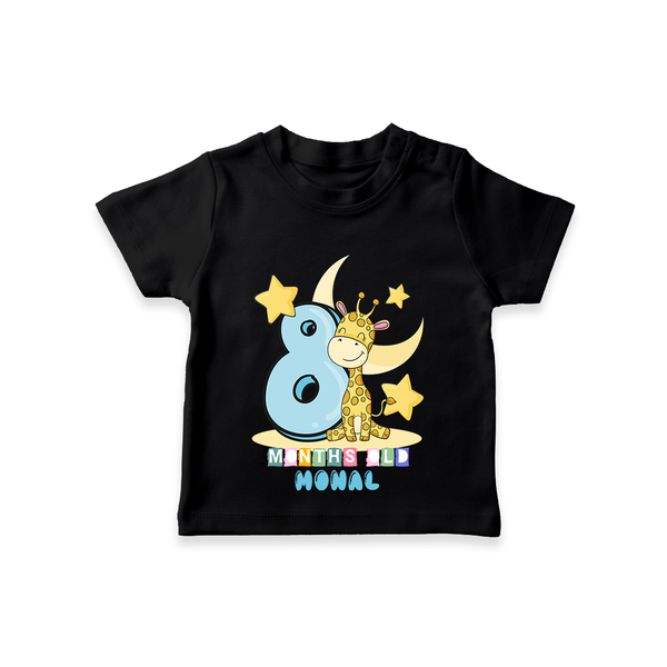 Celebrate The Eighth Month Birthday Customised T-Shirt - BLACK - 0 - 5 Months Old (Chest 17")
