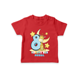 Celebrate The Eighth Month Birthday Customised T-Shirt - RED - 0 - 5 Months Old (Chest 17")