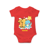 Make Your BabyÕs 11th Month Extra Special With Our Customized Baby Romper - RED - 0 - 3 Months Old (Chest 16")