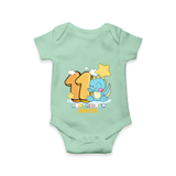 Celebrate TheEleventh Month Birthday Customised Romper - MINT GREEN - 0 - 3 Months Old (Chest 16")