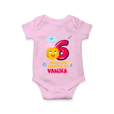 Celebrate The 6th Month Birthday Custom Romper, Personalized with your Little one's name - PINK - 0 - 3 Months Old (Chest 16")