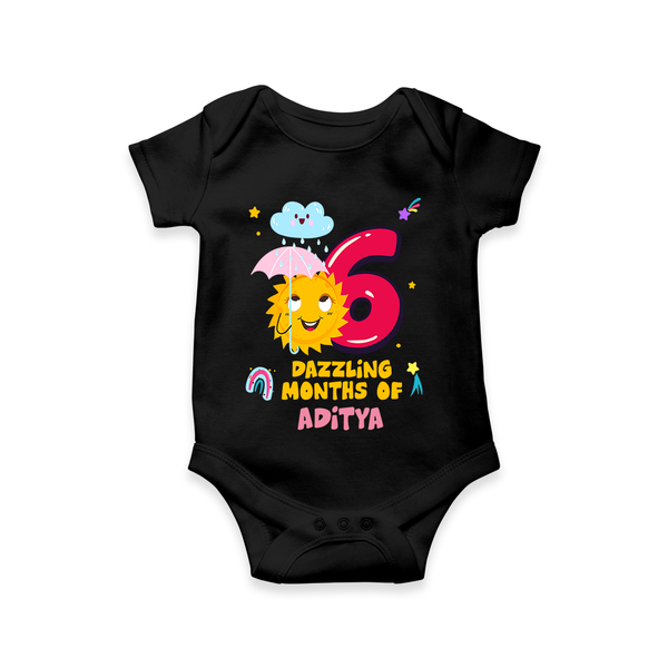 Celebrate The 6th Month Birthday Custom Romper, Personalized with your Little one's name - BLACK - 0 - 3 Months Old (Chest 16")