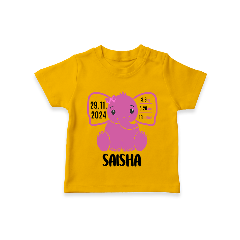 "Celebrating Birth - Customized T-shirt With Baby Name, Weight, And Birth Details" - CHROME YELLOW - 0-5 Months Old (Chest 17")