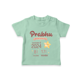 "Welcome To The World - Customized T-shirt With Baby Name, Weight, And Birth Details" - MINT GREEN - 0-5 Months Old (Chest 17")