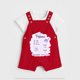 Birthday Stats Baby Dungaree Set | Personalized Dungaree Set with Baby's Special Info - RED - 0 - 5 Months Old (Chest 18")
