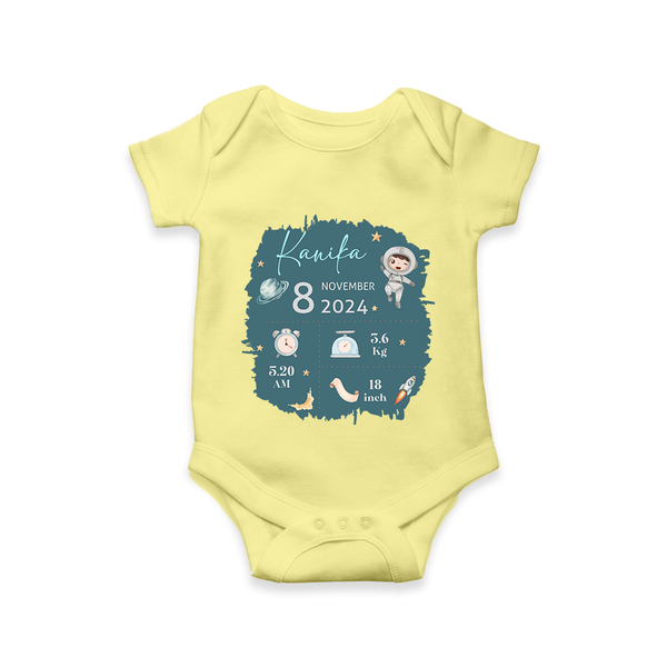 Custom Birth Stats Romper | Personalized Romper for Baby's Birthday - PASTEL YELLOW - New Born (Chest 14")
