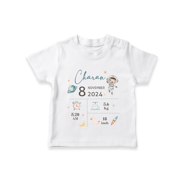 "First Steps Of Life - Customized T-shirt With Baby Name, Weight, And Birth Details" - WHITE - 0-5 Months Old (Chest 17")