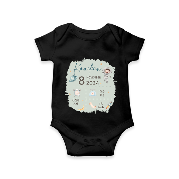 Custom Birth Stats Romper | Personalized Romper for Baby's Birthday - BLACK - New Born (Chest 14")