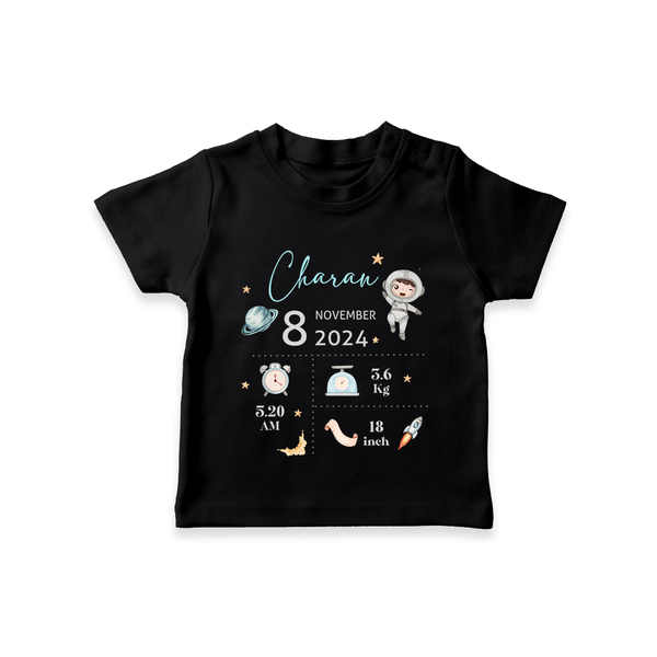 "First Steps Of Life - Customized T-shirt With Baby Name, Weight, And Birth Details" - BLACK - 0-5 Months Old (Chest 17")