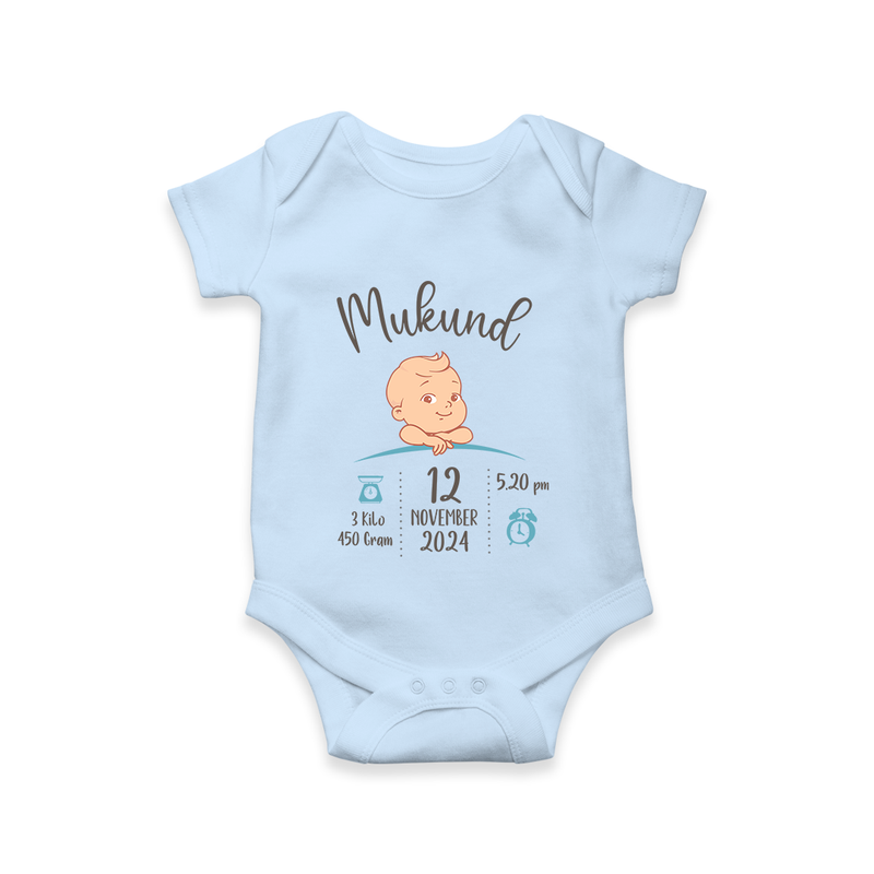 "Sweet Arrival - Customized Romper With Baby Name, Weight, And Birth Details" - BABY BLUE - 0 - 3 Months Old (Chest 16")