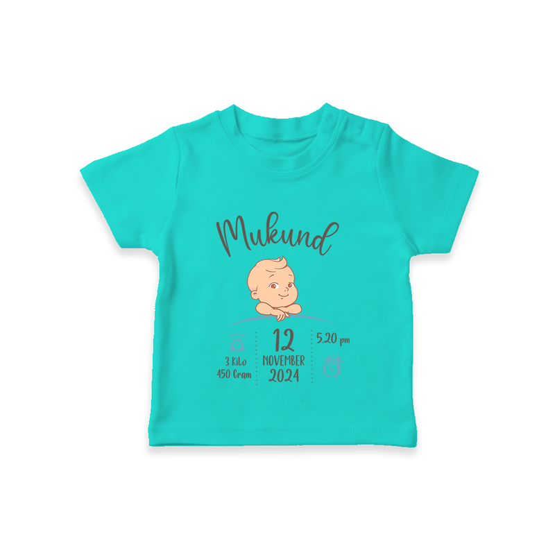 "Sweet Arrival - Customized T-shirt With Baby Name, Weight, And Birth Details" - TEAL - 0-5 Months Old (Chest 17")