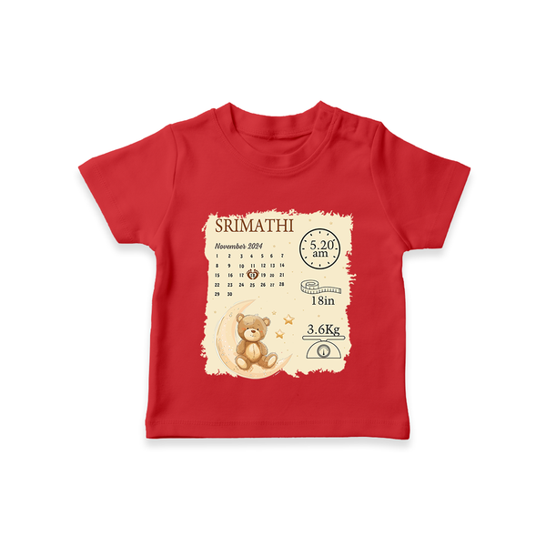 My Birth Stats T-shirt | Custom T-shirt with Baby's Birth Info - RED - 0-5 Months Old (Chest 17")