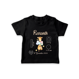 "Forever Precious - Customized T-shirt With Baby Name, Weight, And Birth Details" - BLACK - 0-5 Months Old (Chest 17")