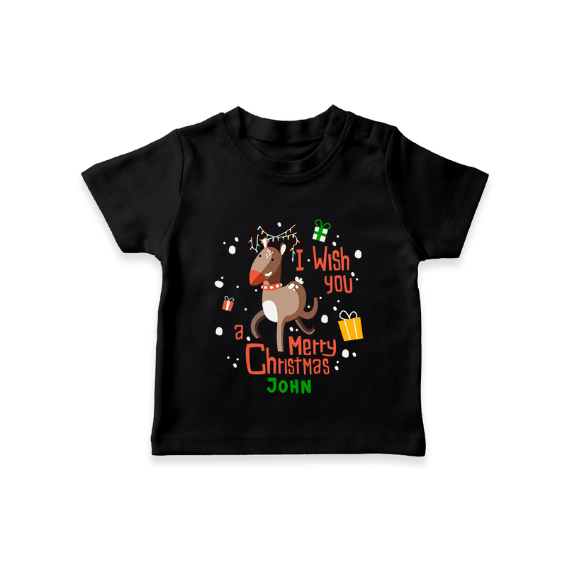 I Wish You A Merry Christmas - Customized Christmas Themed T-Shirt For Kids - BLACK - 0-5 Months Old (Chest 17")