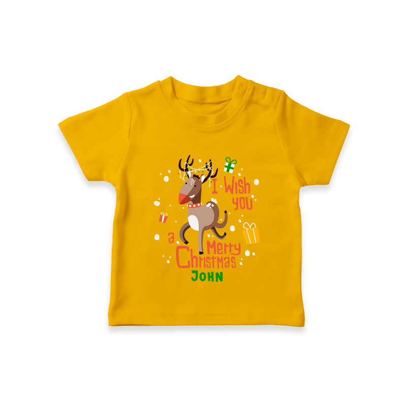 I Wish You A Merry Christmas - Customized Christmas Themed T-Shirt For Kids - CHROME YELLOW - 0-5 Months Old (Chest 17")