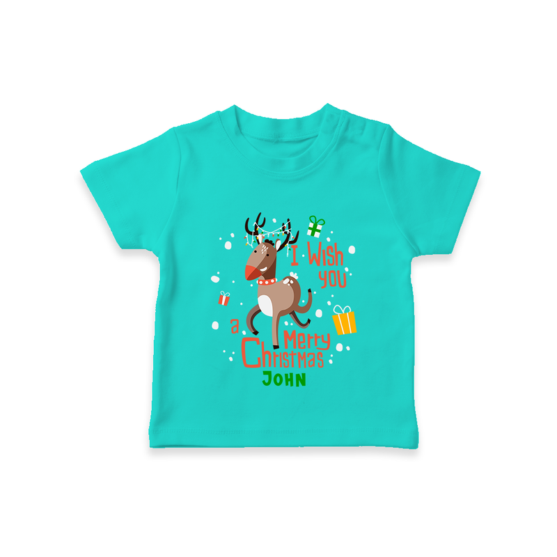 I Wish You A Merry Christmas - Customized Christmas Themed T-Shirt For Kids - TEAL - 0-5 Months Old (Chest 17")