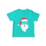 Santa Claus - Customized Christmas Themed T-Shirt For Kids - TEAL - 0-5 Months Old (Chest 17")