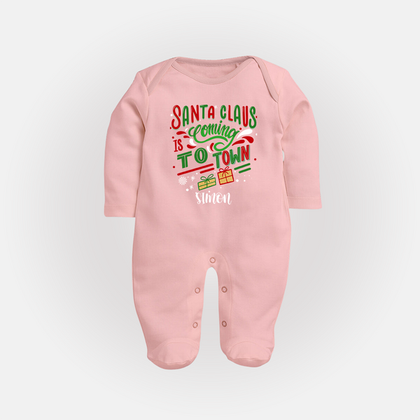 Santa Claus Is Coming To Town - Customized Christmas Themed Sleep Suit For Babies - BABY PINK - New Born (Chest 7.5")