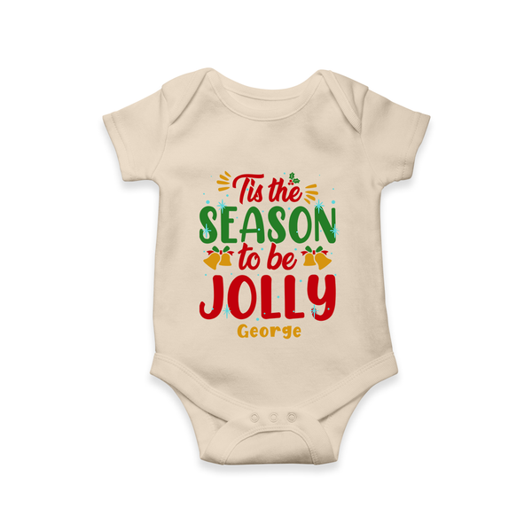 Tis The Season To Be Jolly - Customized Christmas Themed Romper For Babies - IVORY - 0 - 3 Months Old (Chest 16")