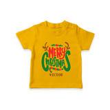 Merry Christmas Joy To All - Customized Christmas Themed T-Shirt For Kids - CHROME YELLOW - 0-5 Months Old (Chest 17")