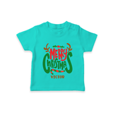 Merry Christmas Joy To All - Customized Christmas Themed T-Shirt For Kids - TEAL - 0-5 Months Old (Chest 17")