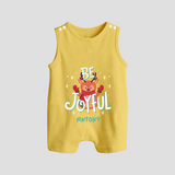 Be Joyful - Customized Christmas Themed Romper Suit For Babies - PASTEL YELLOW - 0 - 5 Months Old (Chest 18")