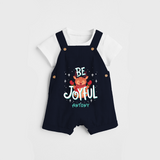 Be Joyful - Customized Christmas Themed Dungaree Set For Kids - NAVY BLUE - 0 - 5 Months Old (Chest 18")