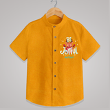 Be Joyful - Customized Christmas Themed Shirt For Kids - CHROME YELLOW - 0 - 6 Months Old (Chest 23")